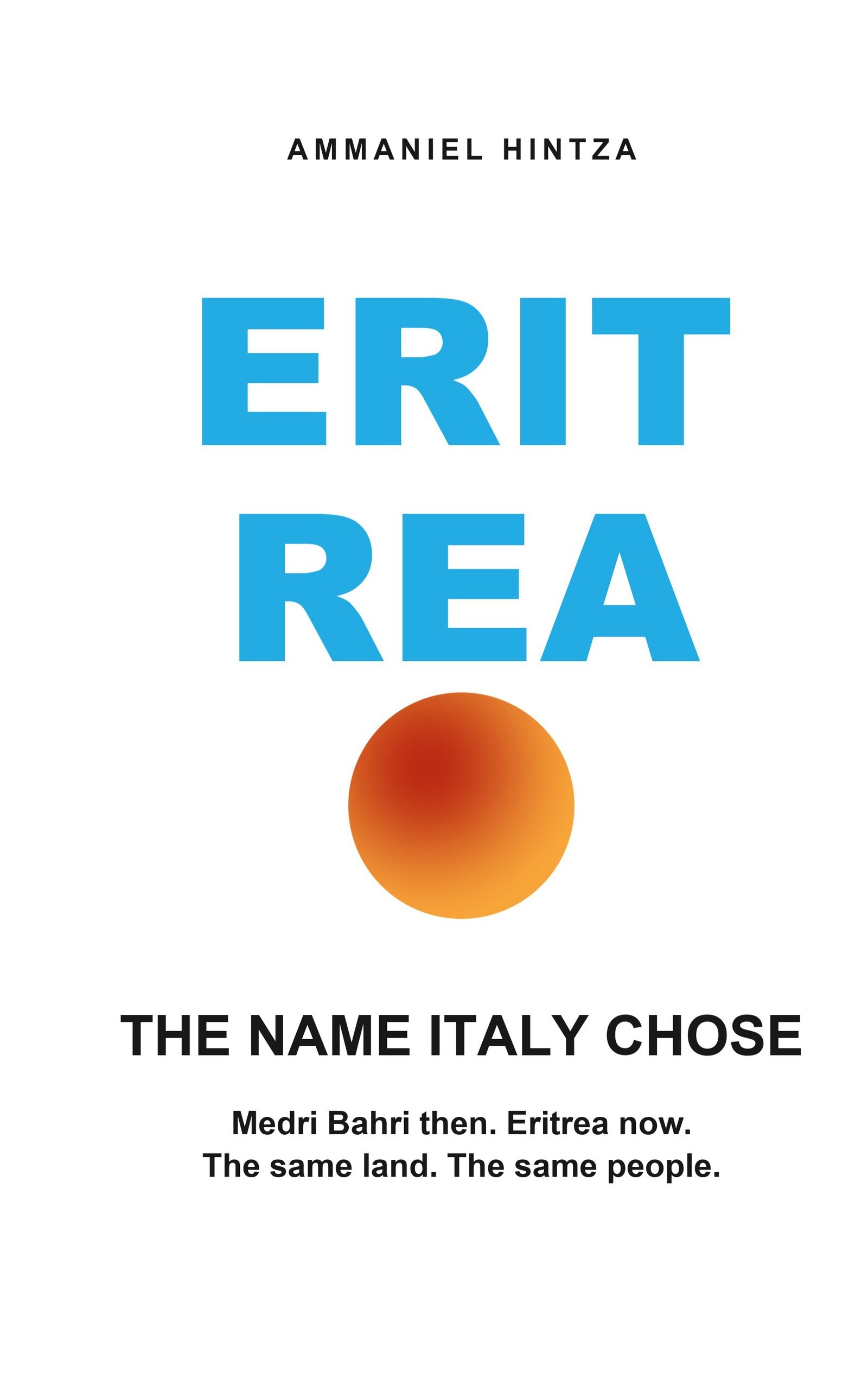 Cover of Eritrea: The Name Italy Chose