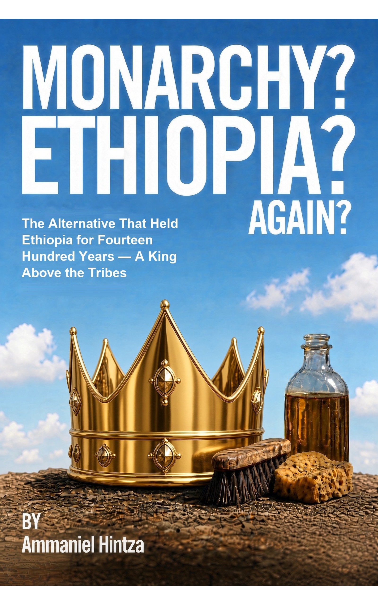 Cover of Monarchy? Ethiopia? Again?